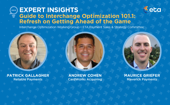 ETA Expert Insights: Guide to Interchange Optimization 101.1: Refresh on Getting Ahead of the Game