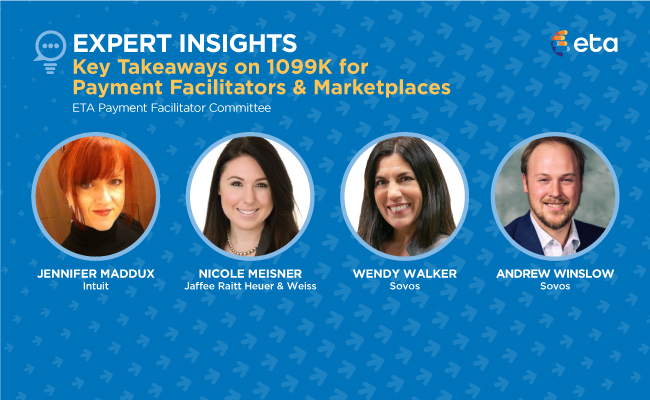 ETA Expert Insights: Key Takeaways on 1099K for Payment Facilitators & Marketplaces