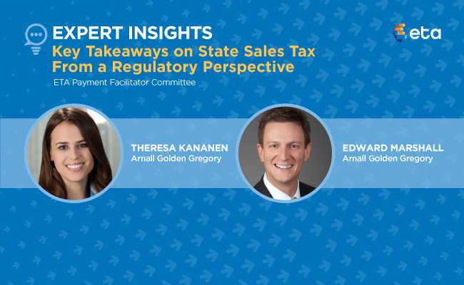 ETA Expert Insights: Key Takeaways on State Sales Tax From a Regulatory Perspective