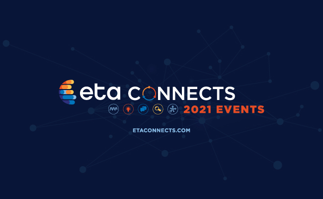 ETA CONNECTS: Gathering the Payments Technology Industry in 2021