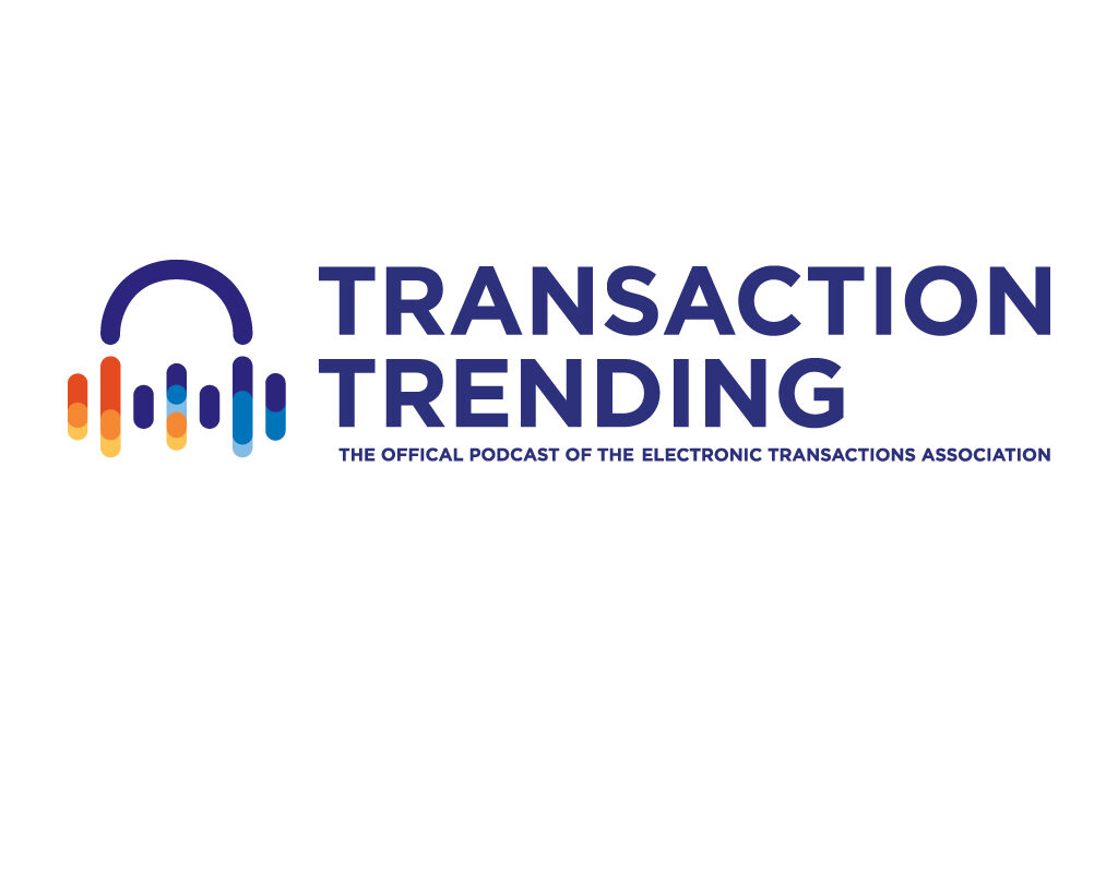 Transaction Trending Podcast EP9: The Future of FinTech with Rich Aberman, WePay